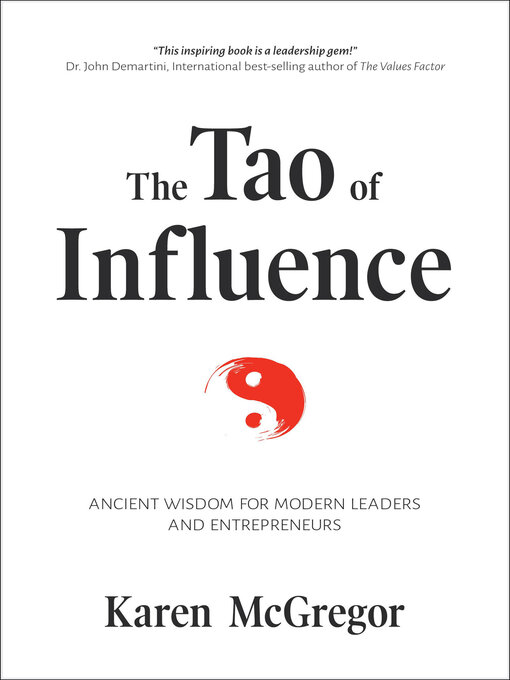 Title details for The Tao of Influence by Karen McGregor - Available